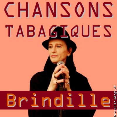 Brindille - EP Chansons Tabagiques