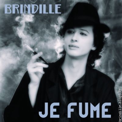 Je fume _ Brindille _ Label de Nuit Productions